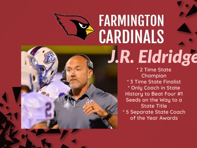 New head coach JR Eldridge with statistics on "2 time state champion, 3 time state finalist, only coach in state history to be four #1 seeds on the way to a state title, 5 separate state coach of the year awards"