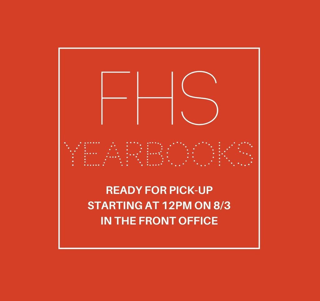 graphic: FHS Yearbooks ready for pick-up 