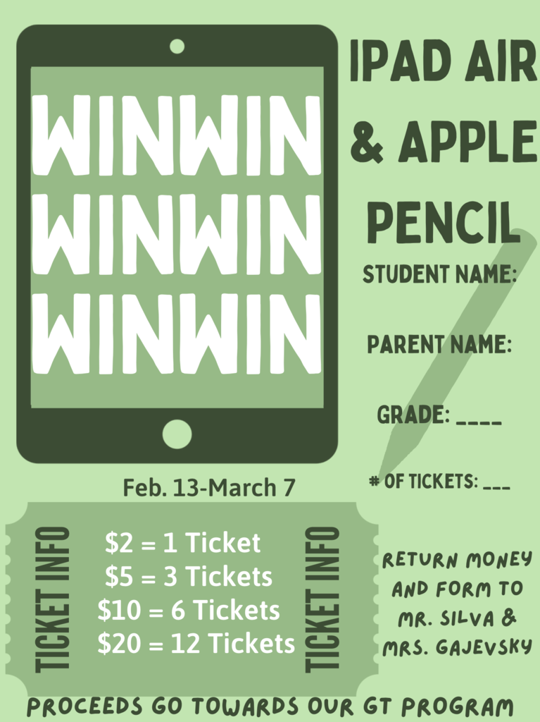 flyer: win ipad air and apple pencil. Tickets - $2 for 1, $5 for 3, $10 for 6, $20 for 12. Proceeds go toward GT program