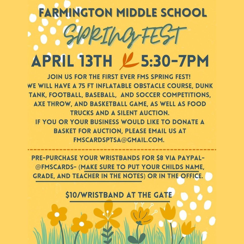FMS PTSA Spring Fest Flyer for April 13th from 5:30-7 p.m.